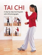 Tai Chi: A step-by-step teaching plan with 250