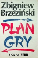 Zbigniew Brzeziński - Plan gry