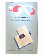 Ślady Frankensteina Jon Turney