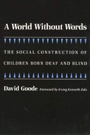 A World without Words: The Social Construction of