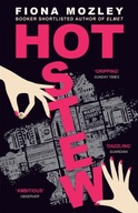 Hot Stew: the new novel from the