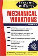 Schaum s Outline of Mechanical Vibrations Kelly S