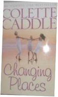 Changing Pleces - C Caddle