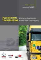 POLSKIE FIRMY TRANSPORTOWE A NIEMIECKA PŁACA...