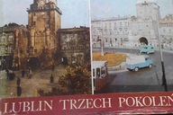 Lublin Trzech Pokoleń - Mieczysław Kurzątkowski