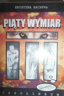 Piąty wymiar - Rachwał K.