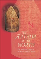 The Arthur of the North: The Arthurian Legend in