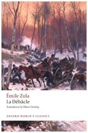 La Debacle: (reissue) Zola Emile