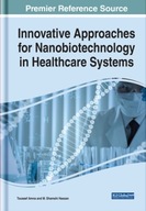 Innovative Approaches for Nanobiotechnology in