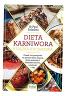 DIETA KARNIWORA – KSIĄŻKA KUCHARSKA. PONAD 100 P..