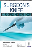 Surgeon s Knife: Head & Neck Incisions