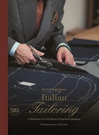 Italian Tailoring: A Glimpse into the World of