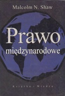 PRAWO MIĘDZYNARODOWE - MALCOLM N. SHAW