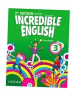 INCREDIBLE ENGLISH 2E 3 CB OXFORD MARY SLATTERY, MICHAELA MORGAN, SARAH PHI