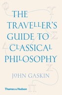 The Traveller s Guide to Classical Philosophy