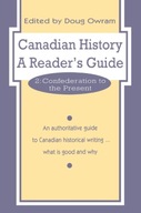 Canadian History: A Reader s Guide: Volume 2: