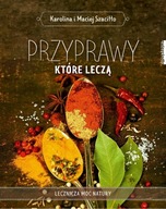 Przyprawy, które leczą