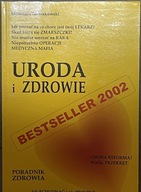 Uroda i zdrowie Sławomir Nowakowski Bestseller 2002 r Autograf