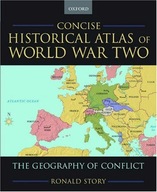 Concise Historical Atlas of World War Two: The