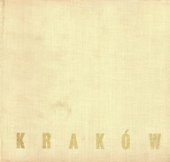 KRAKÓW - KRAJOBRAZ I ARCHITEKTURA - J. DOBRZYCKI