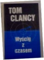 Wyścig z czasem - Tom Clancy