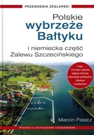 POLSKIE WYBRZEŻE BAŁTYKU PRZEWODNIK ŻEGLARSKI