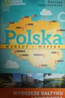 Polska wzdłuż i wszerz. Wybrzeże Bałtyku i Pojezie
