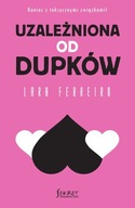 Uzależniona od dupków - Lara Ferreiro