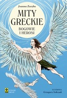 Mity greckie. Bogowie i herosi, wydanie 2