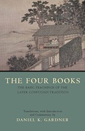 The Four Books: The Basic Teachings of the Later