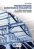 PROJEKTOWANIE KONSTRUKCJI STALOWYCH CZĘŚĆ 2