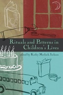 Rituals and Patterns in Children s Lives group
