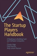 The Startup Players Handbook: A Roadmap to