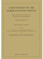 A Dictionary of the Older Scottish Tongue from