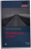 Fałszywy trop - Henning Mankell