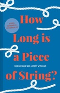 How Long is a Piece of String?: More Hidden