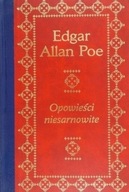 Opowieści niesarnowite Edgar Allan Poe