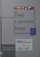 RZĄDY W PAŃSTWACH EUROPY 1 Eugeniusz Zieliński,, Izolda Bokszczanin