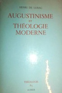 Augustisme et theologie moderne - Lubac