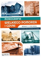 Monografia Wielkiego Pomorza i Gdyni