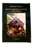 Polacy i materia celtycka w XIX wieku Gmerek