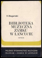 Biegański Biblioteka muzyczna Zamku w Łańcucie