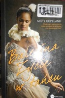 Balerina. Życie w tańcu - Misty Copeland