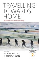 Travelling towards Home: Mobilities and