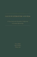 Lacan in Literature and Film: A Closer Look at
