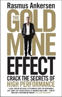 The Gold Mine Effect: Crack the Secrets of High