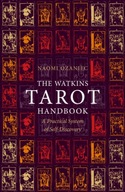 The Watkins Tarot Handbook: A Practical System of