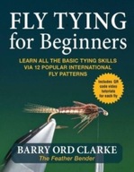 Flytying for Beginners: Learn All the Basic Tying