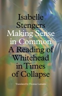 Making Sense in Common: A Reading of Whitehead in
