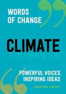 Climate: Powerful Voices, Inspiring Ideas Limpert